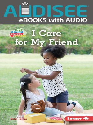 cover image of I Care for My Friend